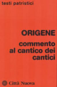 Copertina di 'Commento al Cantico dei cantici'