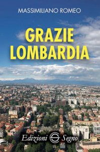 Copertina di 'Grazie Lombardia'