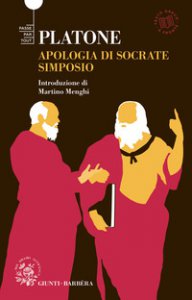 Copertina di 'Simposio-Apologia di Socrate. Testo greco a fronte'