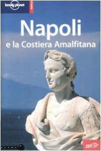 Copertina di 'Napoli e la Costiera Amalfitana'