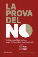 La prova del no. Il sistema politico italiano dopo il referendum costituzionale