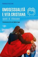 Omosessualità e vita cristiana - Fiorenzo Facchini