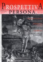 Prospettiva persona. Trimestrale di cultura, etica e politica (2017). Vol. 101-102