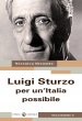 Luigi Sturzo per un'Italia possibile - Diomede Veronica