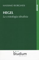 Hegel - Massimo Borghesi