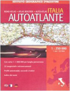 Copertina di 'Autoatlante Italia 1:250 000. Ediz. multilingue'