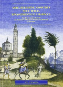Copertina di 'Arte, religione, comunit nell'Italia rinascimentale e barocca.'
