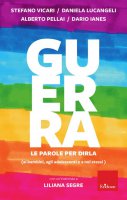 Guerra - Stefano Vicari, Dario Ianes, Daniela Lucangeli, Alberto Pellai