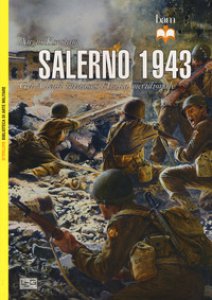 Copertina di 'Salerno 1943. Gli alleati invadono l'Italia meridionale'