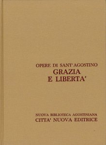 Copertina di 'Opera omnia vol. XX - Grazia e libert'