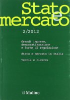 Stato e mercato. Quadrimestrale di analisi dei meccanismi e delle istituzioni sociali, politiche ed economiche (2012)