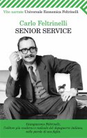 Senior Service - Carlo Feltrinelli
