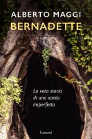 Bernadette - Alberto Maggi