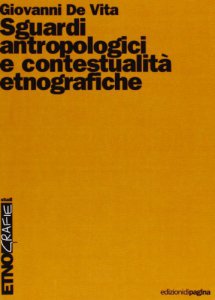 Copertina di 'Sguardi antropologici e contestualit etnografiche'