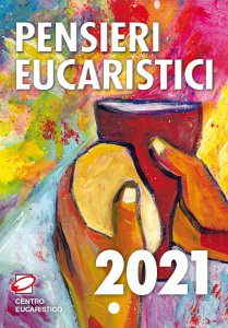 Copertina di 'Pensieri eucaristici 2021'