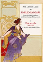 Emilio Salgari. Una mitologia moderna tra letteratura, politica, societ - Lawson Lucas Ann