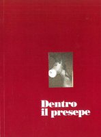 Dentro il presepe - Luigi Francesco Conti