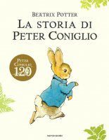 La storia di Peter Coniglio. Ediz. a colori - Beatrix Potter