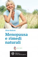 Menopausa e rimedi naturali - Silvia Rollone
