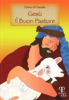 Gesù il buon pastore - Enrico Di Daniele