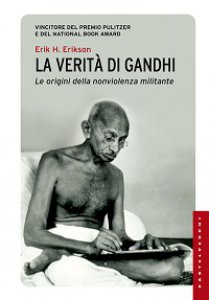Copertina di 'Verit di Gandhi. Le origini della nonviolenza militante (La)'