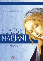 Classici mariani. Volume 1 - Andrea Montepaone