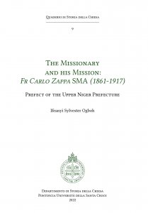 Copertina di 'The Missionary and his Mission: Fr Carlo Zappa SMA (1861-1917)'