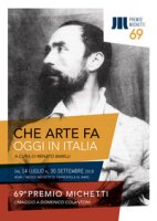 Che arte fa, oggi, in Italia. 69 Premio Michetti