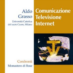 Copertina di 'Comunicazione, Televisione, Internet'