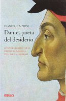 Dante, poeta del desiderio - Nembrini Franco
