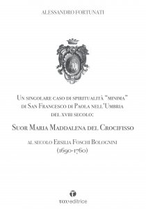 Copertina di 'Un singolare caso di spiritualit "minima" di San Francesco di Paola nell'Umbria del XVIII Secolo'