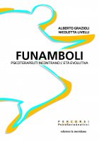 Funamboli - Alberto Grazioli, Nicoletta Livelli