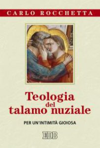 Copertina di 'Teologia del talamo nuziale'