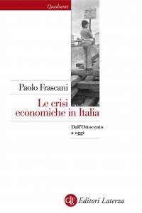 Copertina di 'Le crisi economiche in Italia'