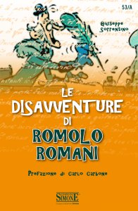 Copertina di 'Le disavventure di Romolo Romani'