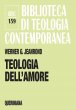 Teologia dell'amore - Jeanrond Werner G.