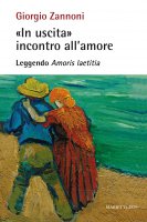 «In uscita» incontro all'amore - Giorgio Zannoni