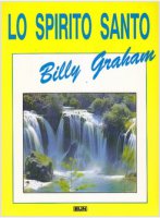 Lo Spirito Santo - Billy Graham