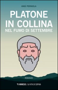 Copertina di 'Platone in collina nel fumo di settembre'
