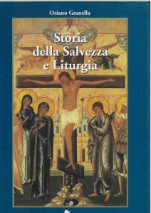 Copertina di 'Storia della Salvezza e Liturgia'