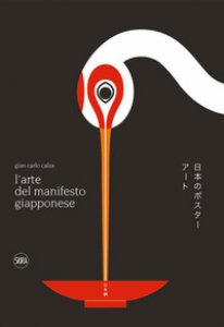 Copertina di 'L' arte del manifesto giapponese. Ediz. illustrata'