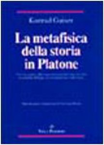 Copertina di 'La metafisica della storia in Platone'