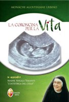 La coroncina per la vita - Monache Agostiniane di Urbino