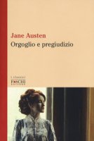 Orgoglio e pregiudizio - Austen Jane
