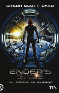 Copertina di 'Ender's game. Il gioco di Ender'