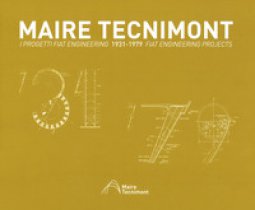 Copertina di 'Maire Tecnimont. I progetti FIAT Engineering. Ediz. italiana e inglese'