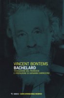 Bachelard - Bontems Vincent