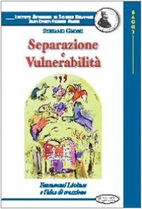 Copertina di 'Separazione e vulnerabilit. Emmanuel Lvinas e l'idea di creazione'