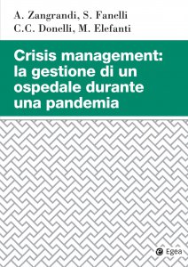Copertina di 'Crisis management: la gestione di un ospedale durante una pandemia'