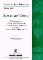 Sanctitatis causae. Motivi di santità e cause di canonizzazione di alcuni maestri medioevali. In ricordo di padre Louis-Jacque